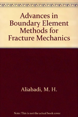 Stock image for Advances in Boundary Element Methods for Fracture Mechanics for sale by Anybook.com