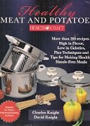 Stock image for Healthy Meat and Potatoes/health Craft for sale by books4u31