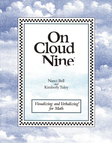 Beispielbild fr On Cloud Nine: Visualizing And Verbalizing For Math: Teacher's Manual (2009 Copyright) zum Verkauf von ~Bookworksonline~