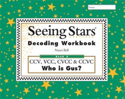 Imagen de archivo de Seeing Stars Decoding Workbook 3 Vol. 3 : Who Is Gus? Paperback Nanci Bell a la venta por WorldofBooks