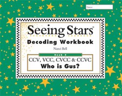 Stock image for Seeing Stars Decoding Workbook 3 Vol. 3 : Who Is Gus? Paperback Nanci Bell for sale by WorldofBooks