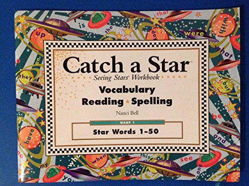 Imagen de archivo de Catch a Star Seeing Stars Workbook: Vocabulary, reading, Spelling: Warp 1: Star Words 1-50 a la venta por HPB-Red