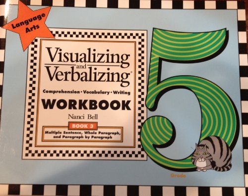 9780945856436: Visualizing and Verbalizing (Grade 5 Book 3 - Multiple Sentence Whole Paragraph and Paragrapgh by Paragraph)