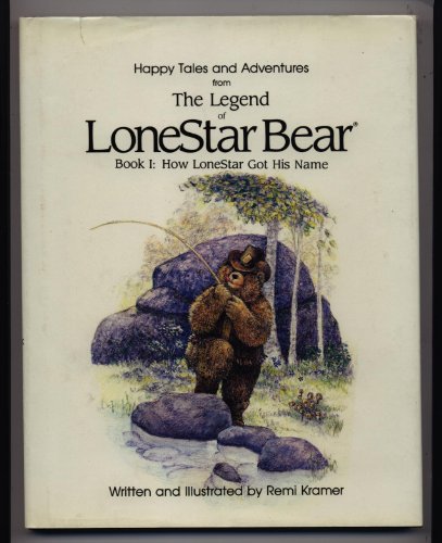 Beispielbild fr Legend of LoneStar Bear Book 1 zum Verkauf von Table of Contents