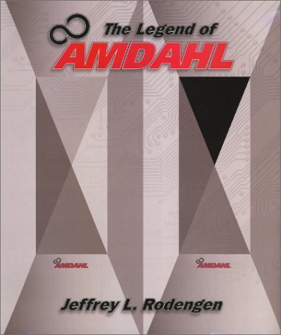 Beispielbild fr The Legend of Amdahl zum Verkauf von WorldofBooks