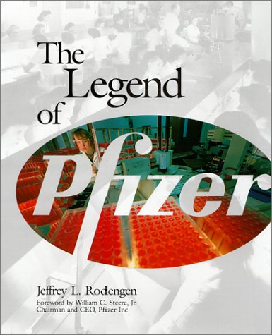Beispielbild fr The Legend of Pfizer zum Verkauf von WorldofBooks