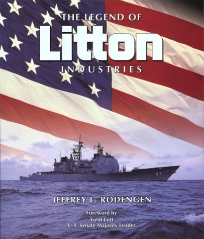 9780945903512: The Legend of Litton Industries