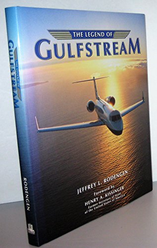 THE LEGEND OF GULFSTREAM