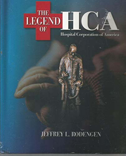 Beispielbild fr The Legend of HCA zum Verkauf von SecondSale