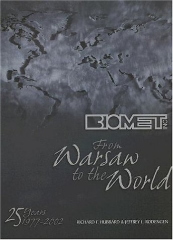 Stock image for Biomet: From Warsaw to the World for sale by ZBK Books