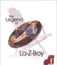 Beispielbild fr The Legend of La-Z-Boy zum Verkauf von SecondSale