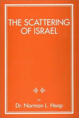 Beispielbild fr The Scattering of Israel zum Verkauf von Jenson Books Inc