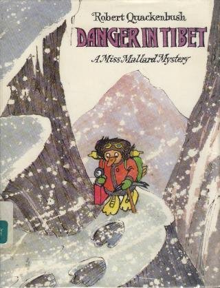 Stock image for Danger in Tibet: A Miss Mallard Mystery for sale by ThriftBooks-Dallas