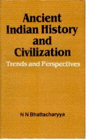 9780945921004: Ancient Indian History and Civilization: Trends and Perspectives
