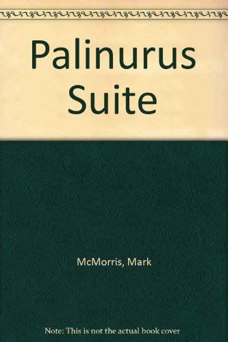 Palinurus Suite (9780945926375) by McMorris, Mark