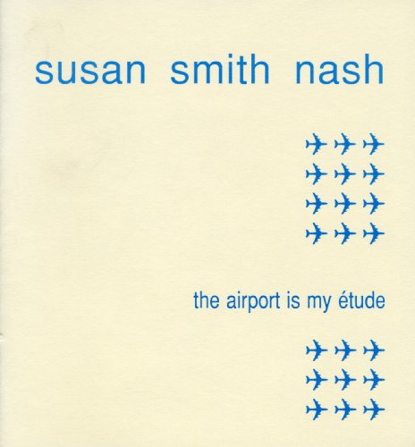 Imagen de archivo de The Airport Is My Etude a la venta por Arundel Books