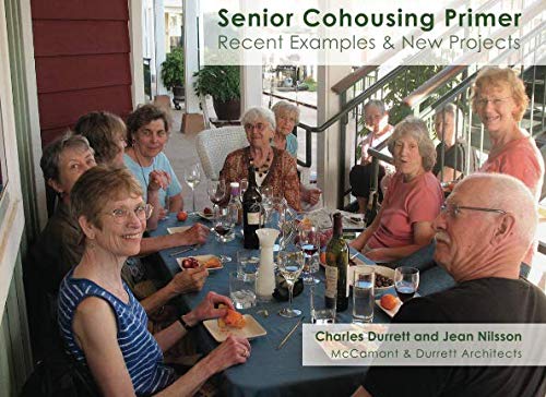 Stock image for Senior Cohousing Primer for sale by ThriftBooks-Dallas