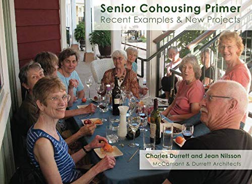 9780945929048: Senior Cohousing Primer