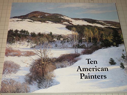 Stock image for Ten American Painters for sale by Better World Books: West