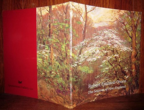 Stock image for Robert Emmett Owen : The Seasons of New England for sale by Reliant Bookstore