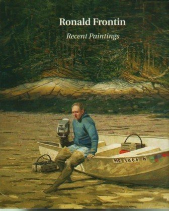 Stock image for Ronald Frontin: Recent Paintings for sale by Kevin T. Ransom- Bookseller