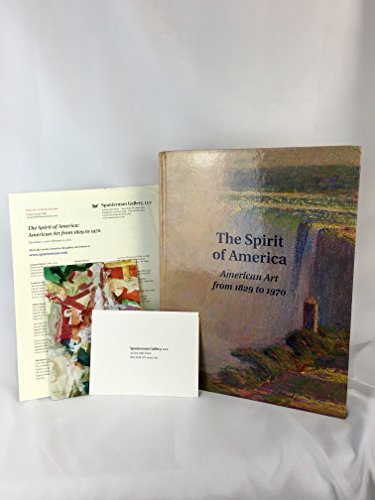Stock image for THE SPIRIT OF AMERICA. American Art from 1829 to 1970 for sale by Cornerstone Books