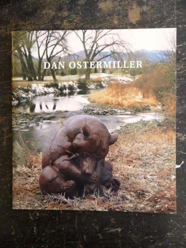 Dan Ostermiller: Sept 29 - Oct 22, 2005