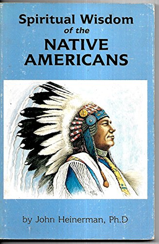 Beispielbild fr Spiritual Wisdom of the Native Americans zum Verkauf von Books From California