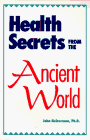 Imagen de archivo de Health Secrets from the Ancient World a la venta por ThriftBooks-Dallas