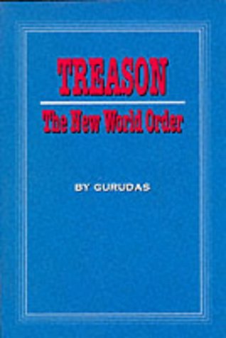 9780945946144: Treason the New World Order