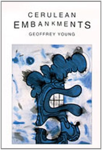 Cerulean Embankments (9780945953104) by Young, Geoffrey