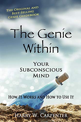 9780945962281: The Genie Within: Your Subconcious Mind--How It Works and How to Use It