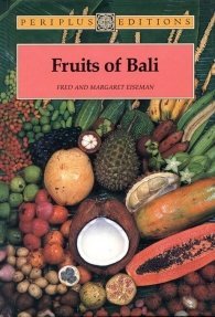 Stock image for Fruits of Bali for sale by Ammareal