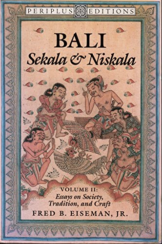 Beispielbild fr Bali, Sekala and Niskala, Vol. 2: Essays on Society, Tradition, and Craft zum Verkauf von Books From California