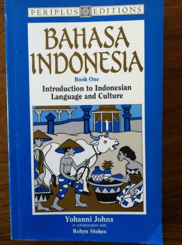 9780945971566: Bahasa Indonesia: Book 1 : Introduction to Indonesian Language and Culture: Bk.1
