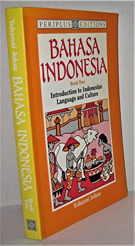 9780945971573: Bahasa Indonesia Book 2: Introduction to Indonesian Language and Culture