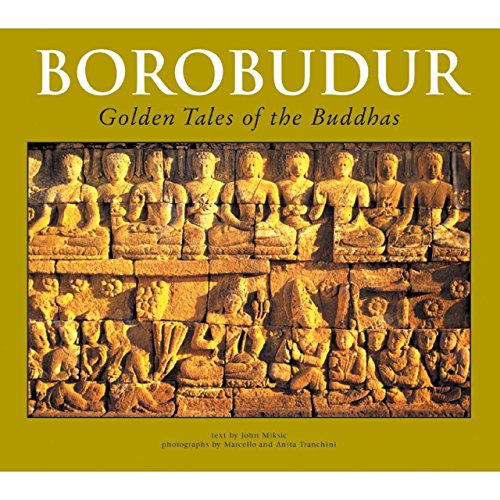 Borobudur: Golden Tales of the Buddhas