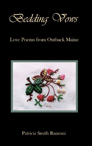 Stock image for Bedding Vows Love Poems From Outback Maine for sale by Nilbog Books