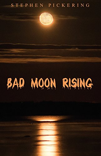 Stock image for Bad Moon Rising for sale by More Than Words