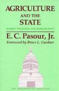 Beispielbild fr Agriculture and the State: Market Processes and Bureaucracy (Independent Studies in Political Economy) zum Verkauf von Wonder Book