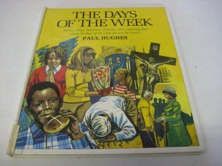 Days of the Week (9780946003020) by Paul Hughes