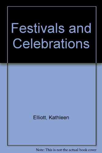 Stock image for Festivals and Celebrations for sale by Better World Books