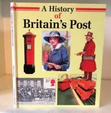 Stock image for A History of Britain's Post (Young Library) for sale by medimops