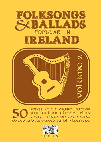 

Folksongs & Ballads Popular in Ireland, Volume 2
