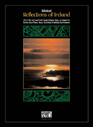 Stock image for Musical Reflections Of Ireland (Vocal Songbooks) (v. 1) for sale by BookHolders