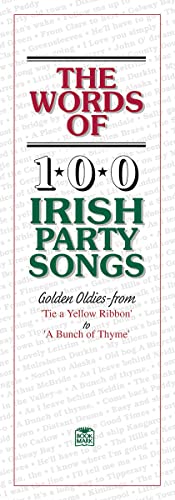 Beispielbild fr The Words Of 100 Irish Party Songs : Volume One zum Verkauf von Buchpark