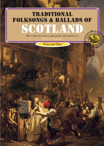 Beispielbild fr Traditional Folksongs and Ballads of Scotland: v. 1 (Vocal Songbooks) zum Verkauf von WorldofBooks