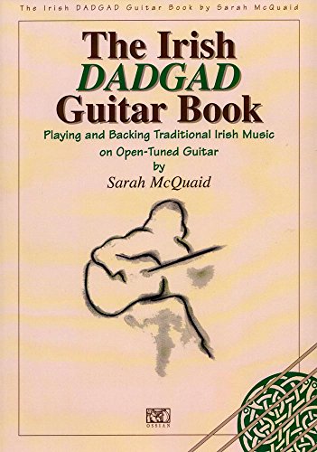 Beispielbild fr Irish Dadgad Guitar Book: Playing and Backing Traditional Irish Music on Open-Tuned Guitar zum Verkauf von WorldofBooks
