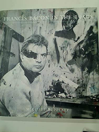 Stock image for FRANCIS BACON IN THE 1950s for sale by Gibbs Books
