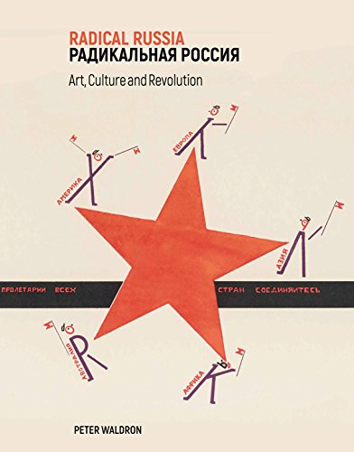 Stock image for Radical Russia: Culture, Art and Revolution for sale by WorldofBooks